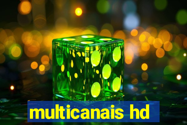 multicanais hd